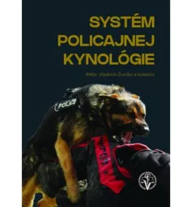 Systém policajnej kynológie 2020 – Vladimír Ďurišin, Petra Anderlová